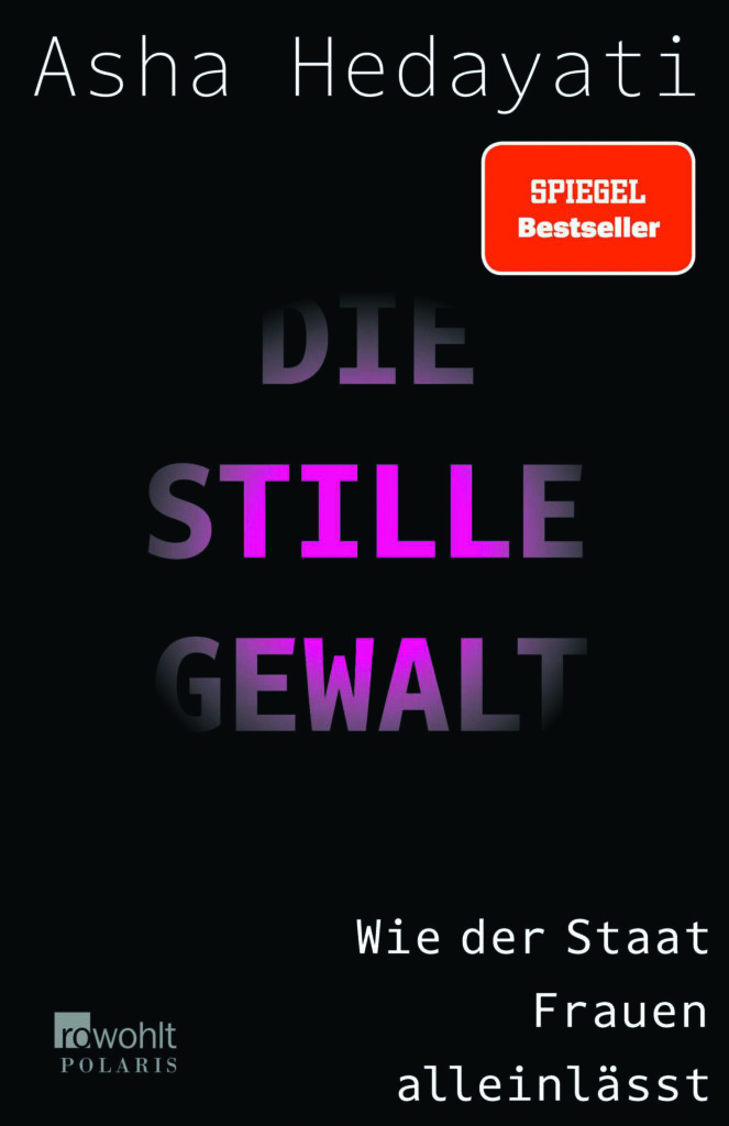 Asha Hedayati – Die stille Gewalt